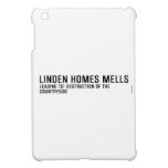 Linden HomeS mells      iPad Mini Cases