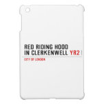 Red Riding Hood  in Clerkenwell  iPad Mini Cases
