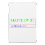 Matthew st  iPad Mini Cases