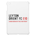 LEYTON ORIENT FC  iPad Mini Cases
