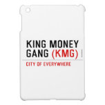 King Money Gang  iPad Mini Cases