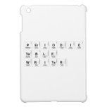 Periodic Table Writer  iPad Mini Cases