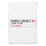 PEOPLE LOVES E  iPad Mini Cases