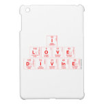 I
 LOVE 
 DIVINE  iPad Mini Cases
