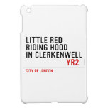 Little Red  Riding Hood  in CLERKENWELL   iPad Mini Cases
