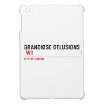 Grandiose Delusions   iPad Mini Cases