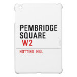 PEMBRIDGE  SQUARE    iPad Mini Cases