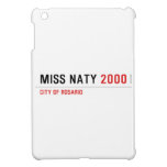 Miss Naty  iPad Mini Cases