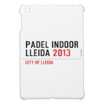 PADEL INDOOR LLEIDA  iPad Mini Cases