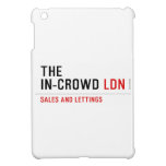 The  In-Crowd  iPad Mini Cases