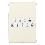 Satyam
 Mishra  iPad Mini Cases
