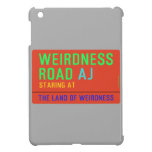 Weirdness Road  iPad Mini Cases