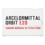 ArcelorMittal  Orbit  iPad Mini Cases