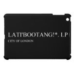 Lati'bootang!*.  iPad Mini Cases