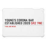 YOUNG'S CORONA BAR established 2020  iPad Mini Cases