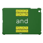 KEEP
 CALM
 and
 PLAY
 GAMES  iPad Mini Cases