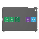THUG LIFE   iPad Mini Cases