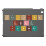 Periodic
 Table
 Writer  iPad Mini Cases