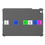 i aM PROUD  iPad Mini Cases