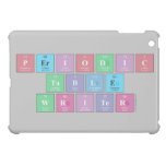 Periodic
 Table
 Writer  iPad Mini Cases
