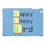 Happy
 Flappy
 Bird  iPad Mini Cases