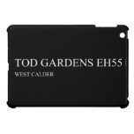 TOD GARDENS  iPad Mini Cases