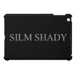 Silm shady  iPad Mini Cases