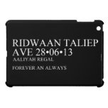 Ridwaan TaLiEp Ave  iPad Mini Cases