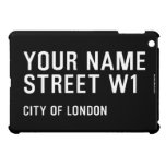 Your Name Street  iPad Mini Cases