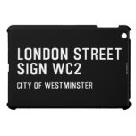LONDON STREET SIGN  iPad Mini Cases