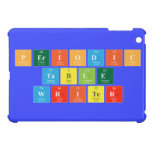 Periodic
 Table
 Writer  iPad Mini Cases