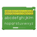 ABCDEFGHIJKLM
 NOPQSTUVWXYZ
 abcdefghijklm
 nopqrstuvwxyz  iPad Mini Cases
