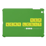 yep
 very legit  iPad Mini Cases