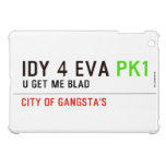 idy 4 eva  iPad Mini Cases
