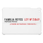 Familia reyes   iPad Mini Cases