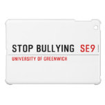 Stop Bullying   iPad Mini Cases
