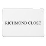 Richmond close  iPad Mini Cases