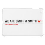 We are Smith & Smith  iPad Mini Cases