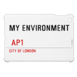 My environment    iPad Mini Cases