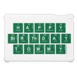 happy
 birthday 
 tommy  iPad Mini Cases