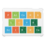 Falcons
 love
 Science  iPad Mini Cases