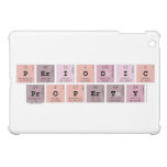 Periodic
 property  iPad Mini Cases