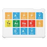 HAPPY
 TEACHERS
 DAY  iPad Mini Cases