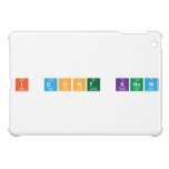 I dont know   iPad Mini Cases