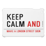 KEEP  CALM  iPad Mini Cases