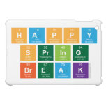 Happy
 Spring
 Break  iPad Mini Cases