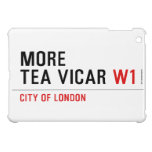 MORE TEA VICAR  iPad Mini Cases