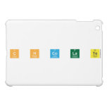 C H Co La Te  iPad Mini Cases