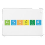 Potassium  iPad Mini Cases