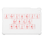 Periodic
 Table
 Writer  iPad Mini Cases